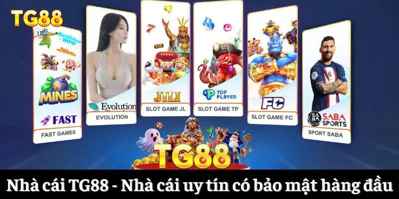 Nhà cái TG88 - Nhà cái uy tín có bảo mật hàng đầu