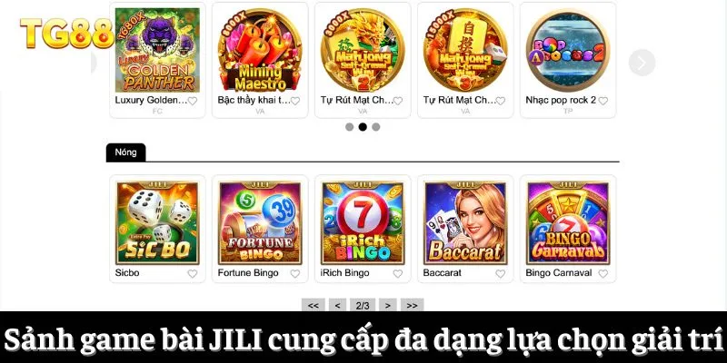 Sảnh game bài JILI cung cấp đa dạng lựa chọn giải trí